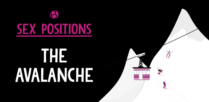 Sex Position: The Avalanche
