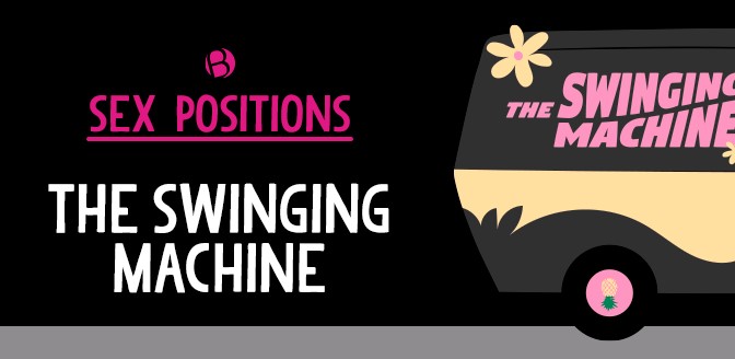 Sex Position: The Swinging Machine